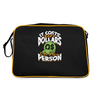It Costs Zero Dollars To Be A Nice Person - - Retro Bag - black/gold - Back