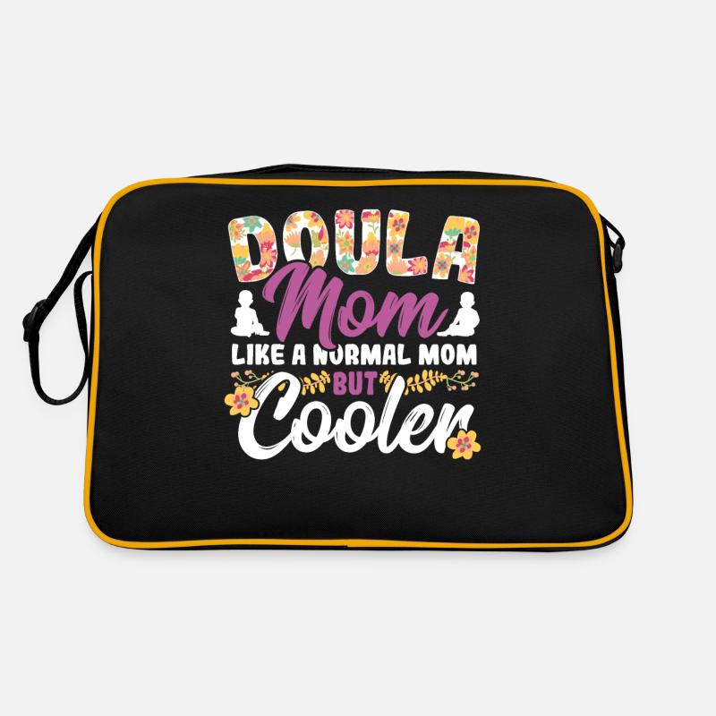 Doula Mom. Like A Normal Mom But Cooler Birth Retro Bag