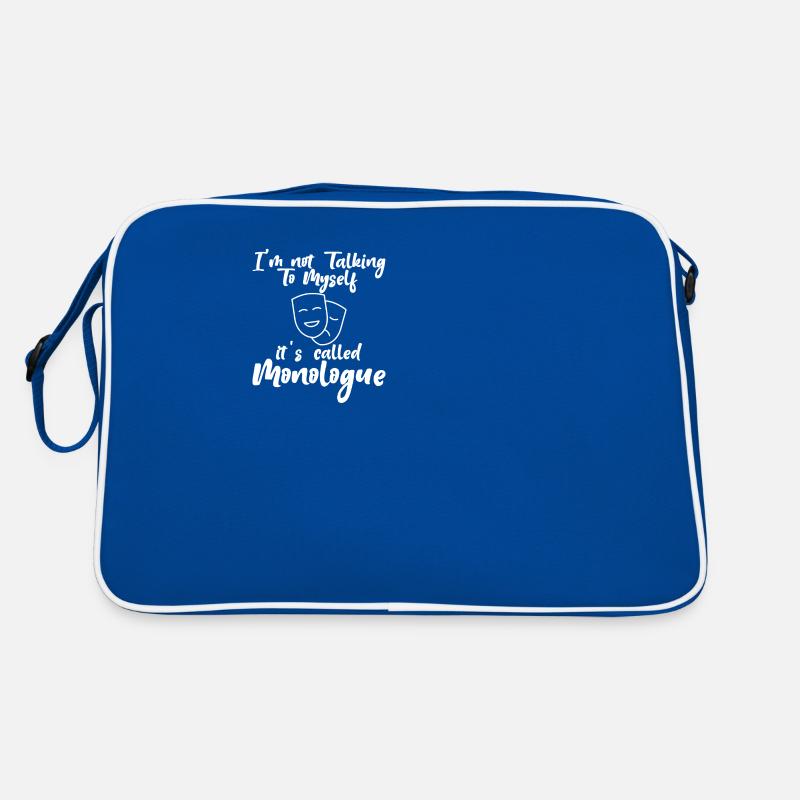 I'm Not Talking To Myself, It's Called Monologue 3 Retro Bag