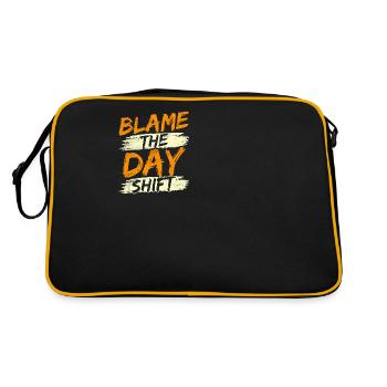 The day shift, night shift, work is to blame - Retro Bag - black/gold - Back