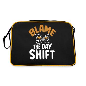 Blame the day shift night shift work - Retro Bag - black/gold - Back
