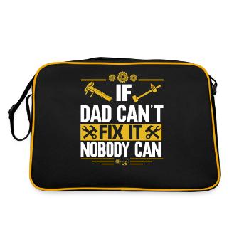 If Dad can't fix it, no one can fix it - Retro Bag - black/gold - Back