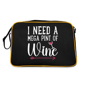 I Need A Mega Pint Funny Sarcastic Wine Drinking - Retro Bag - black/gold - Back