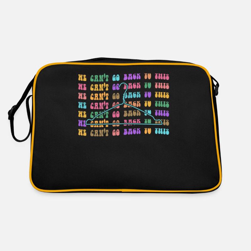 We Can't Go Back To This Pro Choice Retro Tasche