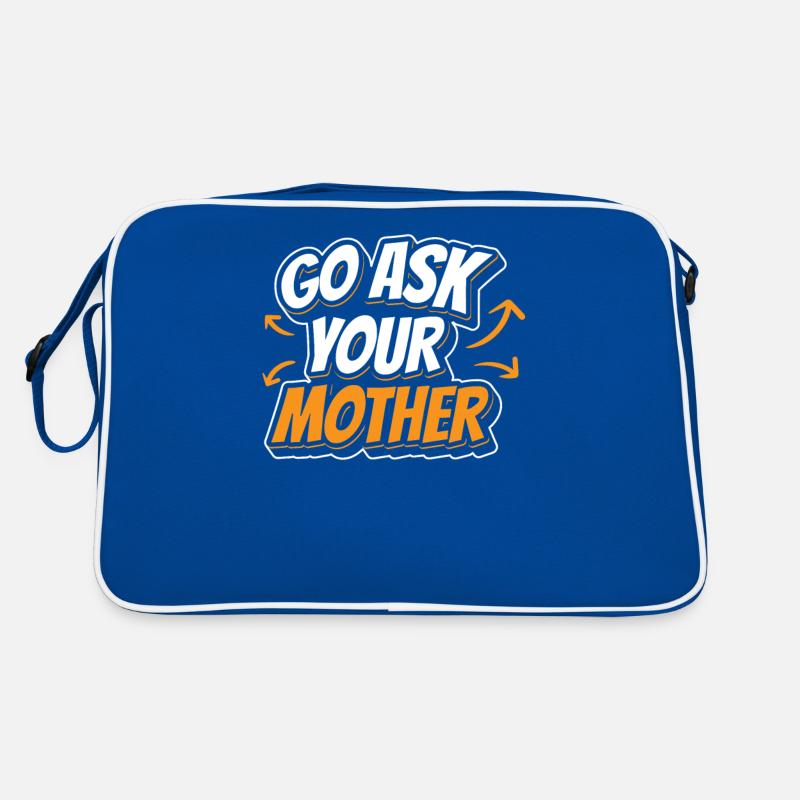 Geh Und Frag Deine Mutter Vater Papi Papa Sprüche Retro Tasche