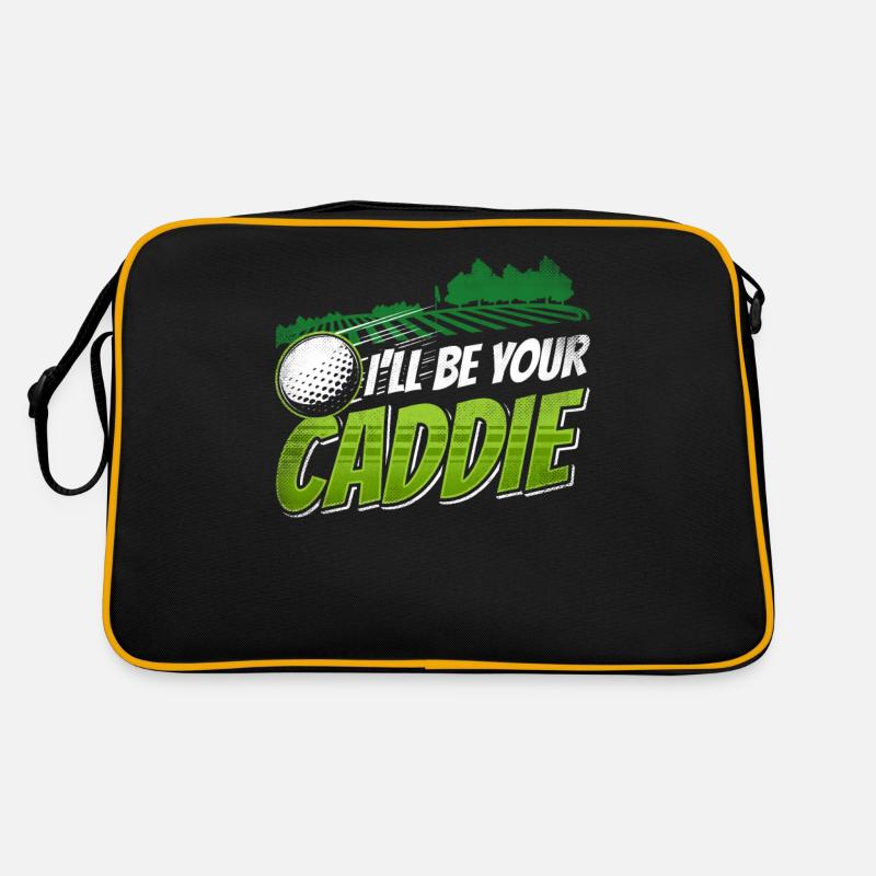 I will be your caddie Golf Golf golfer Retro Bag