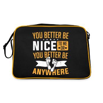 Tu ferais mieux d’être gentil avec moi ou d’être podiatre n’importe où - Sac Retro - noir/or - Dos
