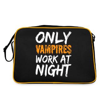 Only vampires work at night sayings day shift - Retro Bag - black/gold - Back
