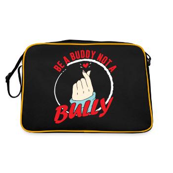 Be a buddy not a bully stop bullying bullying - Retro Bag - black/gold - Back