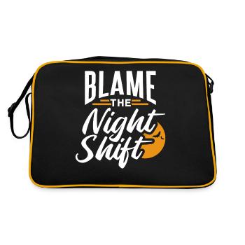 Blame is the night shift sayings day shift - Retro Bag - black/gold - Back
