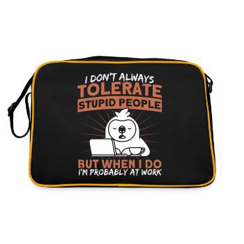 I don't always tolerate stupid people sloths - Retro Bag - black/gold - Back