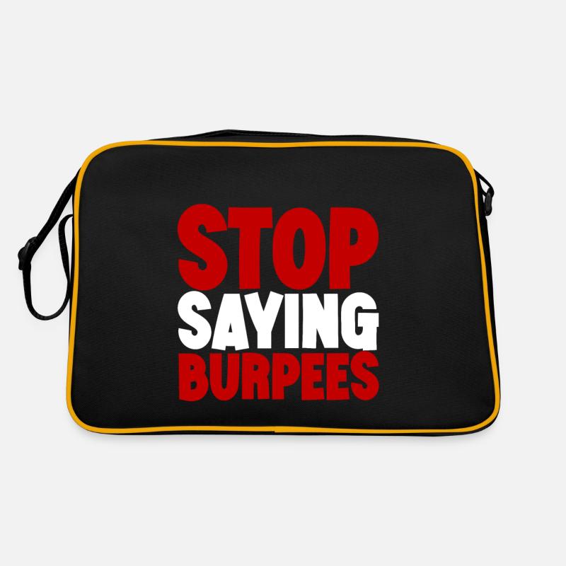 Stop Saying Burpees 3 Retro Tasche