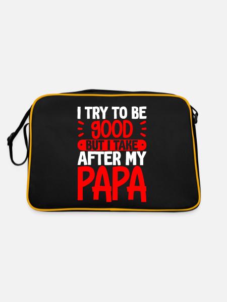 I try to be good but I take after my dad 2 - Retro Bag - black/gold - Back