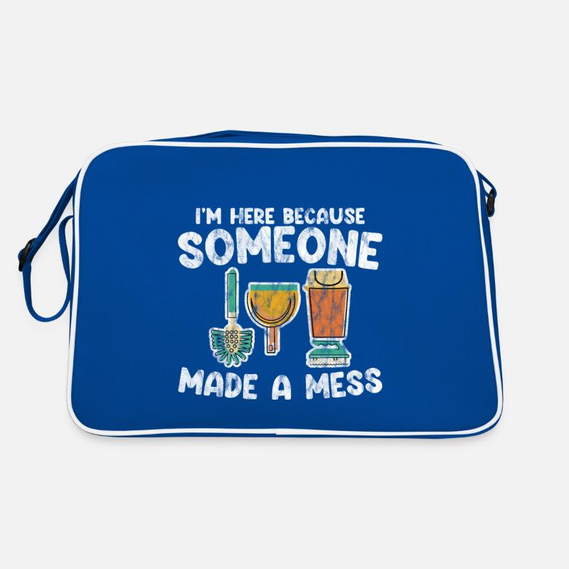 I'm Here Because Someone Made A Mess 3 Retro Bag