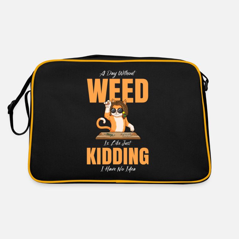 Une journée sans herbe, c’est comme fumer de l’herbe au cannabis Sac Retro
