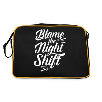 Blame is the night shift sayings day shift - Retro Bag - black/gold - Back