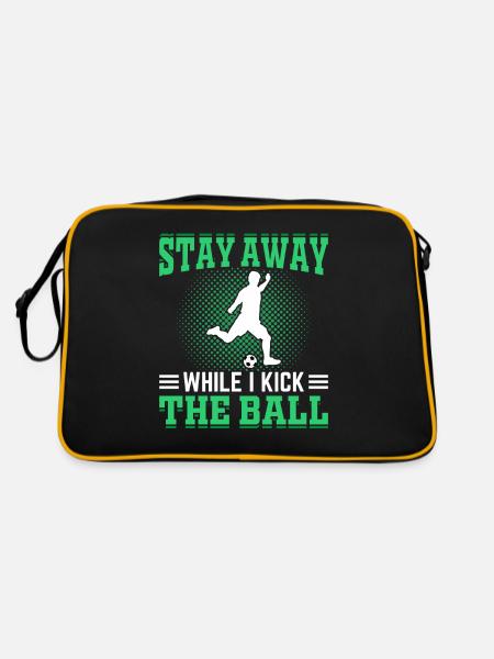 Bleib Weg, Während Ich Den Ball Kicke Fußball - Retro Tasche - Schwarz/Gold - Hinten
