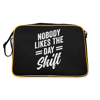 Nobody likes the day shift work night shift - Retro Bag - black/gold - Back