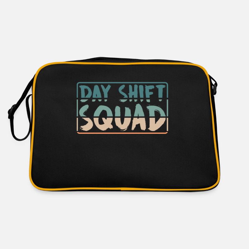 Équipe Day Shift Proverbes Shift Work Day Shift Sac Retro
