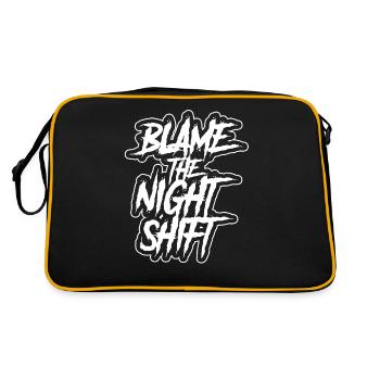 Blame is the night shift sayings day shift - Retro Bag - black/gold - Back