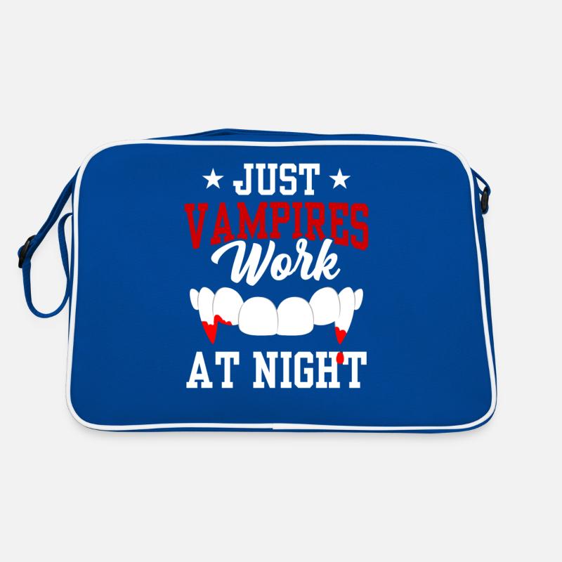 Only vampires work day shift sayings at night Retro Bag
