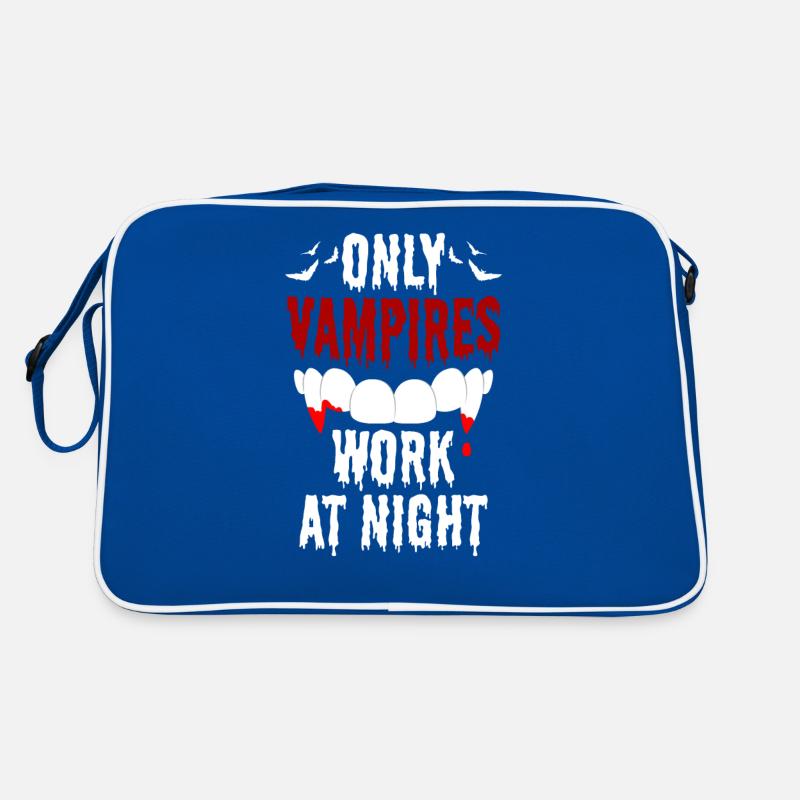 Only vampires work day shift sayings at night Retro Bag