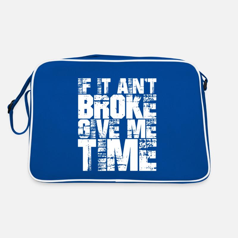Si ce n’est pas cassé, donnez-moi le temps Sac Retro