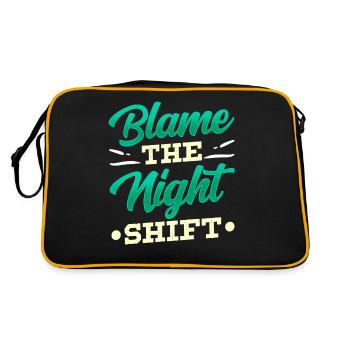 Blame is the night shift sayings day shift - Retro Bag - black/gold - Back