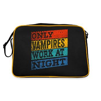 Only vampires work day shift sayings at night - Retro Bag - black/gold - Back