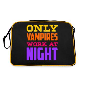 Only vampires work day shift sayings at night - Retro Bag - black/gold - Back