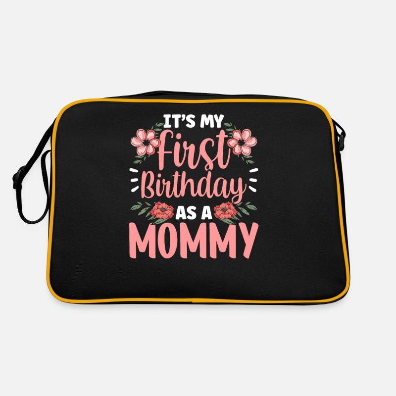 Es Ist Mein Erster Geburtstag Als Mami Mama Party Retro Tasche