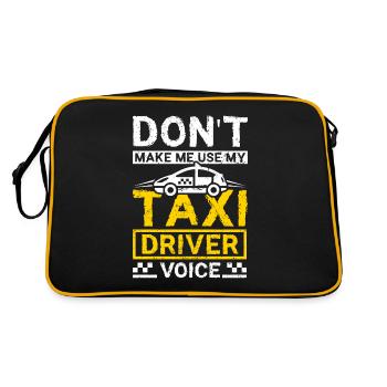 Don't make me use my taxi dirver voice - Retro Bag - black/gold - Back
