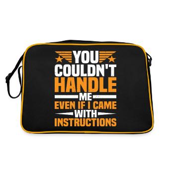 You Couldn't Handle Me Even With Instructions - Retro Bag - black/gold - Back