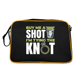 Von Mir A Shot Ich Binde Den Knoten Für Braut Und - Retro Tasche - Schwarz/Gold - Hinten