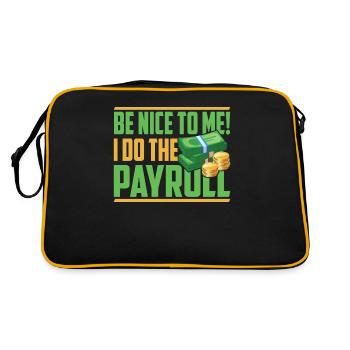 Soyez gentil avec moi! Je fais la paie - Sac Retro - noir/or - Dos