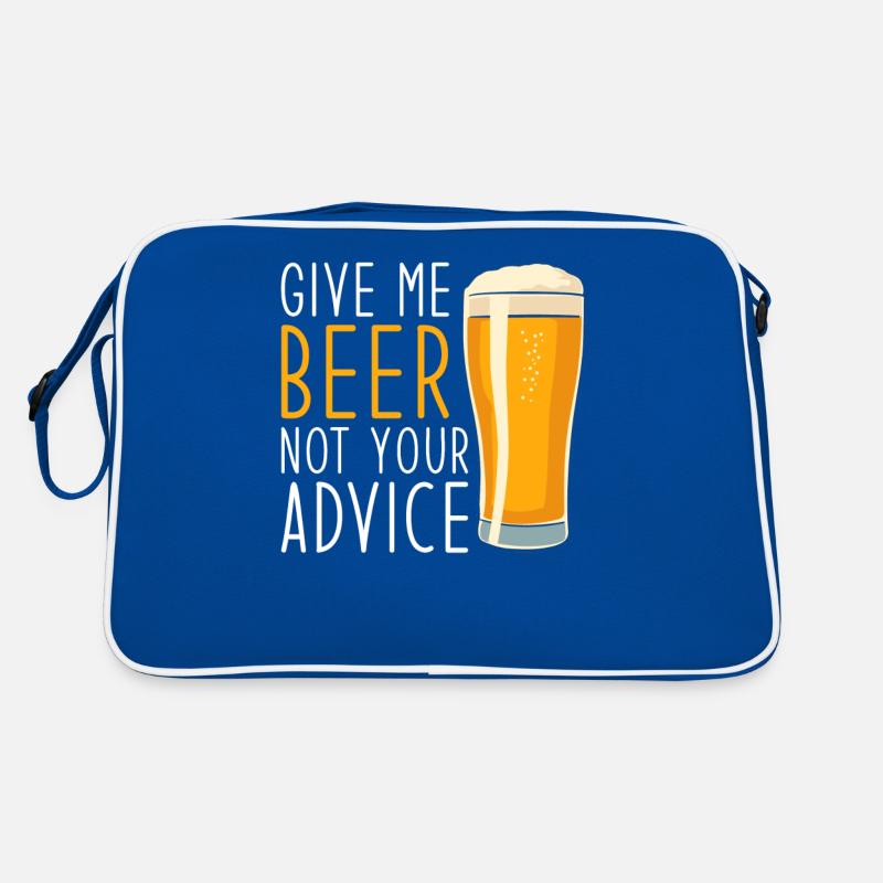 Don't Give Me Beer Your Advice Funny Beer Retro Bag