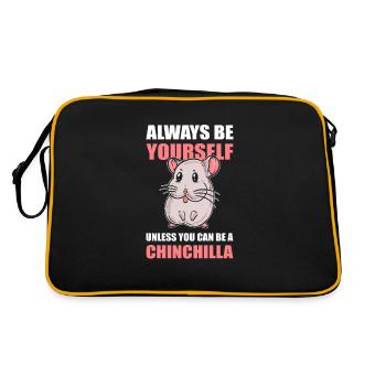 Always Be Yourself Unless You Can Be A Chinchilla - Retro Bag - black/gold - Back