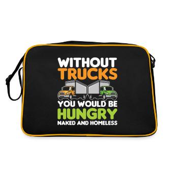 Ohne Trucks Wärst Du Hungrig, Nackt Und Homlos - Retro Tasche - Schwarz/Gold - Hinten