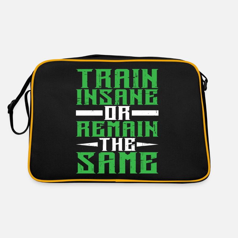 Train Insane Or Remain The Same 7 Retro Bag