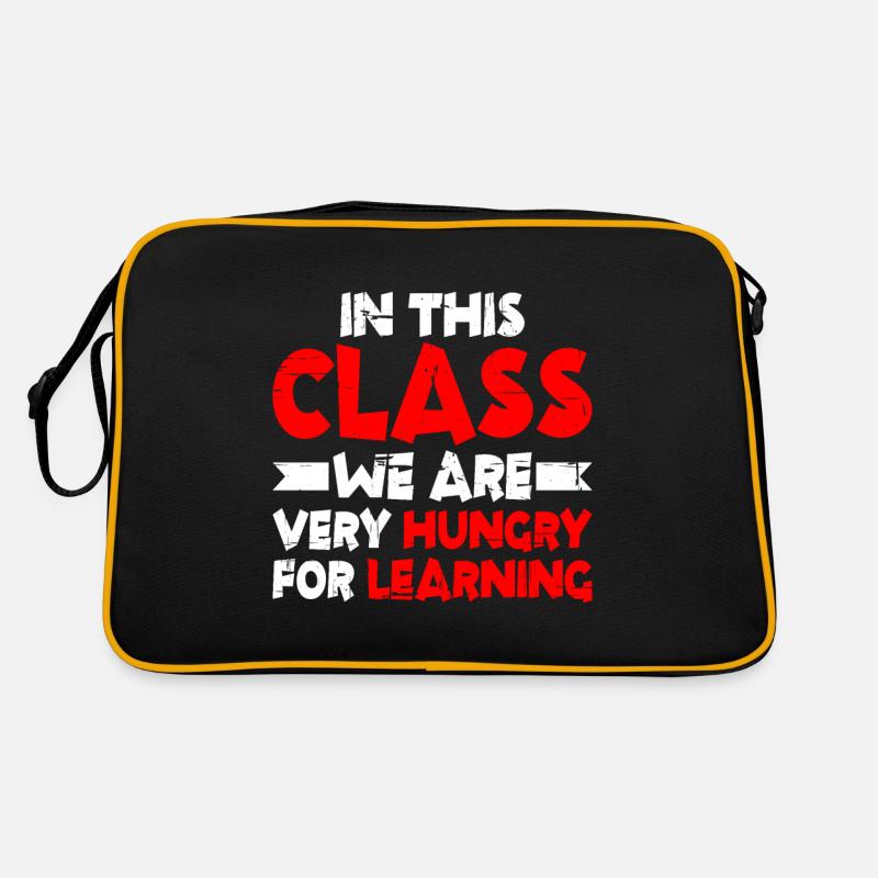 In This Class, We Are Very Hungry For Learning 2 Retro Tasche