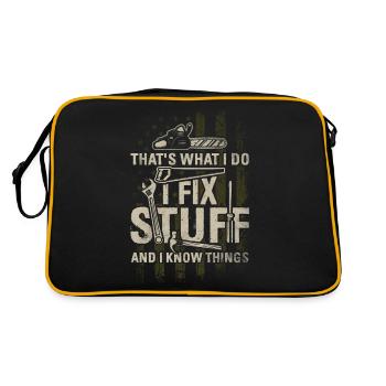 That's What I Do I Fix Stuff And I Know Things - Retro Bag - black/gold - Back
