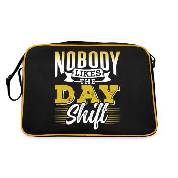 Nobody likes the day shift work night shift - Retro Bag - black/gold - Back