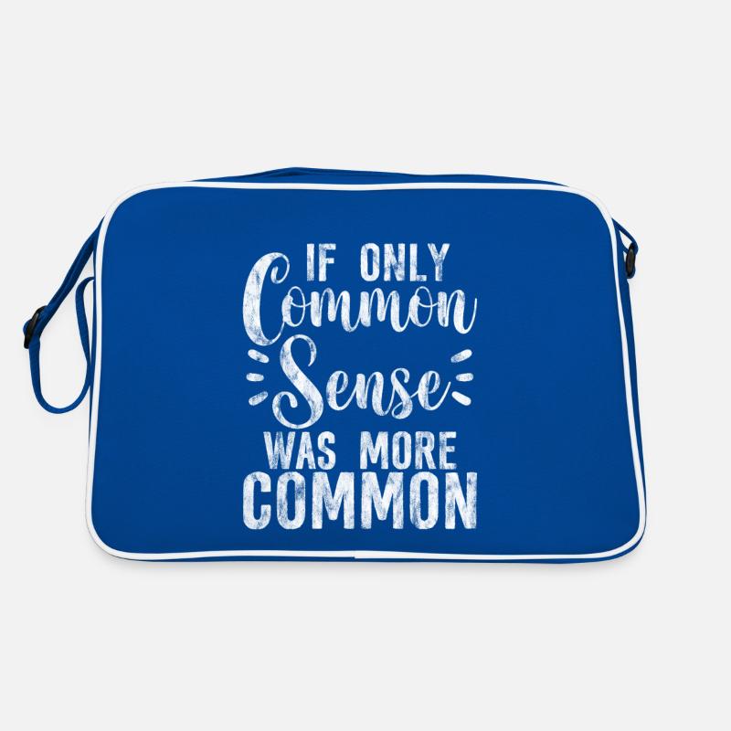 If Only Common Sense Was More Common 2 Retro Tasche