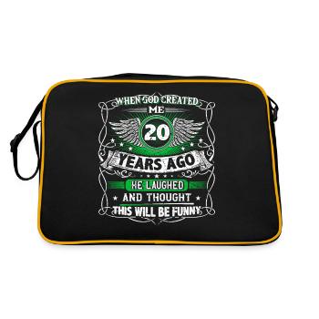 When God created me 20 years ago, Lustiger created 20. - Retro Bag - black/gold - Back