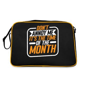 Don't Annoy Me, It's The Time Of The Month 2 - Retro Tasche - Schwarz/Gold - Hinten