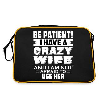 Soyez patient, j’ai une femme folle et moi - Sac Retro - noir/or - Dos