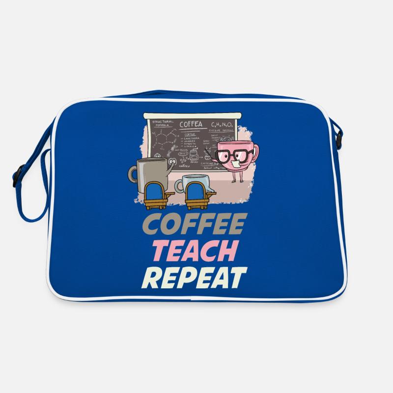 Coffee Teach Repeat Lehrer Geschenk Retro Tasche
