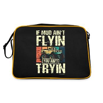 Si la boue ne vole pas, vous n’essayez pas monster truck - Sac Retro - noir/or - Dos