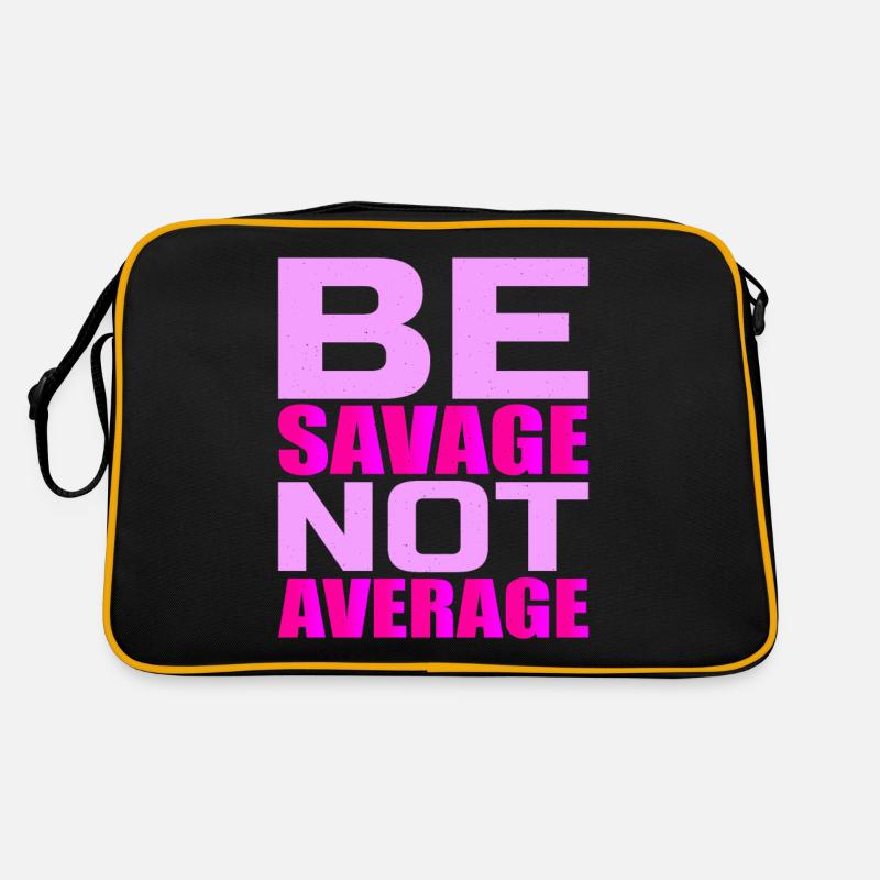 Soyez sauvage pas moyen 4 Sac Retro