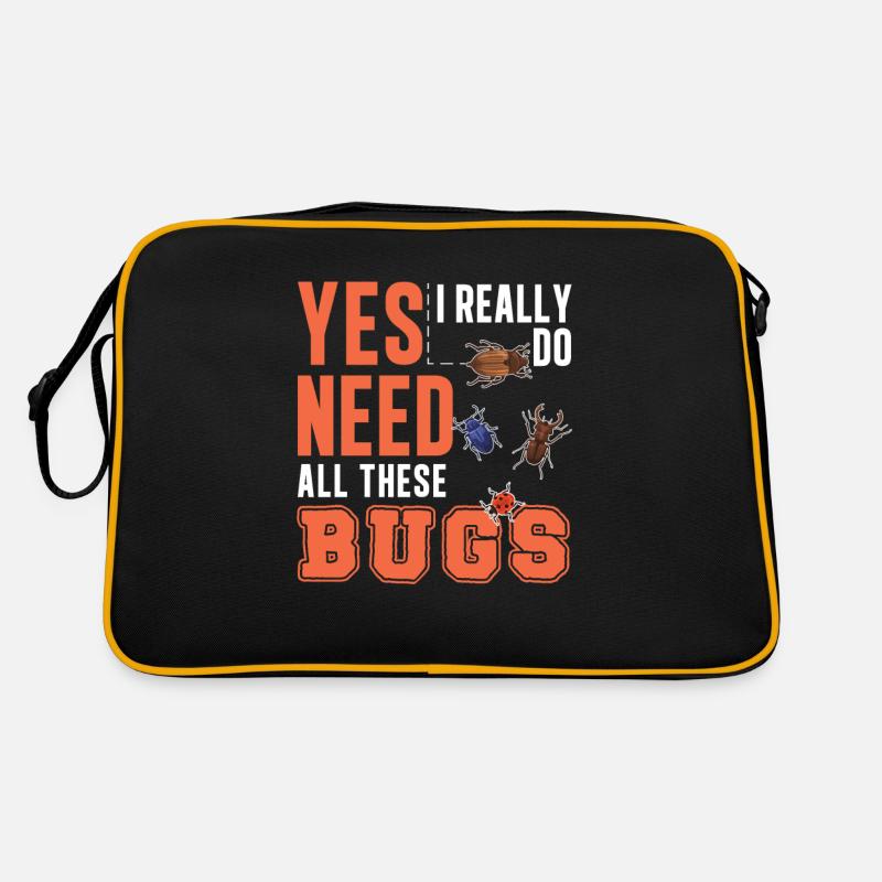 Yes I Really Do Need All This Bugs Entomologiste Sac Retro